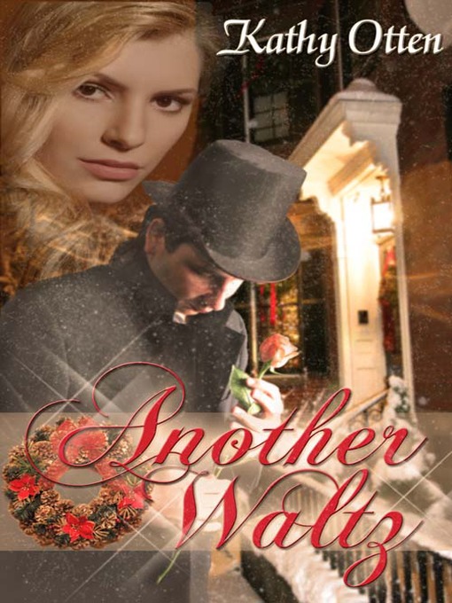 Title details for Another Waltz by Kathy Otten - Available